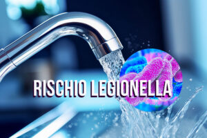 rischio legionella proviente dall'acqua